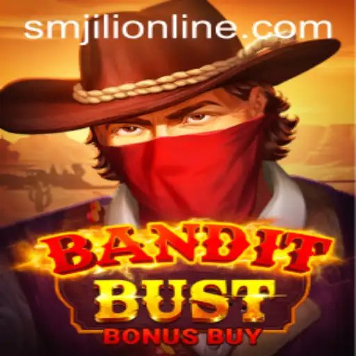 Exploring BanditBustBonusBuy: A Thrilling Game Experience with SMJILI