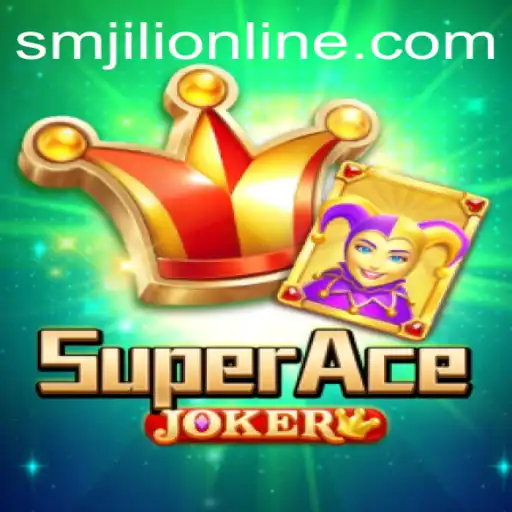 Exploring SuperAceJoker: The Intriguing World of SMJILI